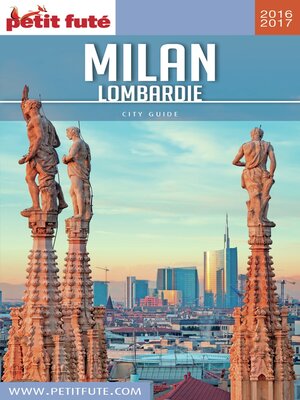 cover image of MILAN / LOMBARDIE 2016/2017 Petit Futé